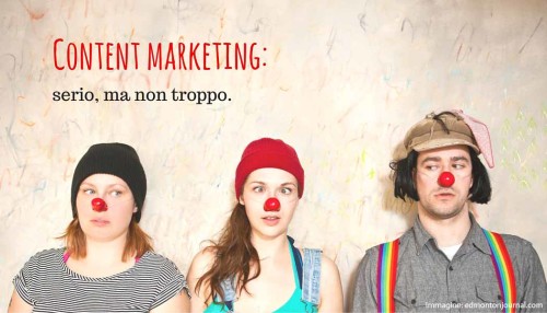 Content marketing - serio, ma non troppo - SocialWebMax